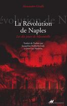 Couverture du livre « La révolution de Naples » de Alessandro Giraffi aux éditions Editions Anacharsis