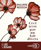 Couverture du livre « Ceci n'est pas un fait divers » de Philippe Besson aux éditions Lizzie