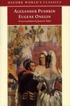 Couverture du livre « Eugene Onegin: A Novel in Verse » de Alexander Pushkin aux éditions Oxford University Press Uk