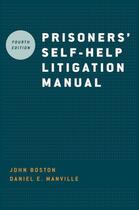 Couverture du livre « Prisoners' Self Help Litigation Manual » de Manville Daniel E aux éditions Oxford University Press Usa