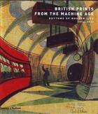 Couverture du livre « British prints from the machine age (paperback) » de Ackley Clifford aux éditions Thames & Hudson