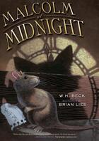 Couverture du livre « Malcolm at Midnight » de Beck W H aux éditions Houghton Mifflin Harcourt