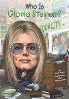 Couverture du livre « Who Is Gloria Steinem? » de Fabiny Sarah aux éditions Penguin Group Us