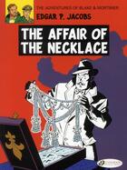 Couverture du livre « Blake et Mortimer T.7 ; the affair of the necklace » de Edgar Pierre Jacobs aux éditions Cinebook