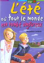 Couverture du livre « L'ete ou tout le monde est tombe amoureux » de Lembcke-M aux éditions Le Livre De Poche Jeunesse