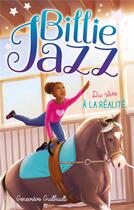 Couverture du livre « Billie Jazz Tome 12 : du rêve à la réalité » de Genevieve Guilbault aux éditions Hachette Romans