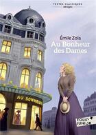 Couverture du livre « Au bonheur des dames (version abregee) » de Émile Zola aux éditions Gallimard-jeunesse