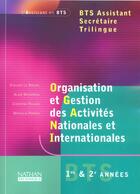 Couverture du livre « Organisation gestion act n/i bts assistante trilingue eleve 2003 » de Doussy/Le Nouvel aux éditions Nathan