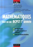 Couverture du livre « Mathématiques ; BCPST 1ère année ; tout-en-un » de Andre Warusfel et Christian Gautier aux éditions Dunod