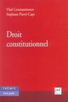 Couverture du livre « Droit constitutionnel » de Constantinesco/Pierr aux éditions Puf