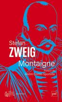 Couverture du livre « Montaigne » de Stefan Zweig aux éditions Puf