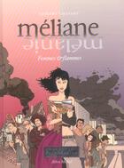 Couverture du livre « Meliane, femmes et flammes » de Thierry Chavant aux éditions Drugstore