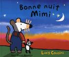 Couverture du livre « Bonne nuit, mimi » de Lucy Cousins aux éditions Albin Michel