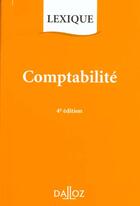 Couverture du livre « Comptabilite 4eme Edition » de Pierre Lassegue aux éditions Dalloz