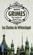 Couverture du livre « Les cloches de whitechapel » de Martha Grimes aux éditions Pocket