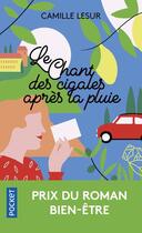 Couverture du livre « Le chant des cigales après la pluie » de Lesur Camille aux éditions Pocket