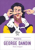 Couverture du livre « George Dandin ou le mari confondu » de Moliere aux éditions J'ai Lu