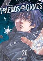 Couverture du livre « Friends Games T20 » de Yuki Sato et Mikoto Yamaguchi aux éditions Soleil