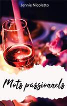 Couverture du livre « Mots passionnels ; frénésie » de Jennie Nicoletto aux éditions Books On Demand