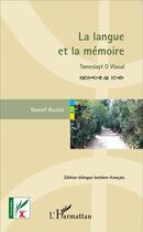 Couverture du livre « La langue et la mémoire » de Youcef Allioui aux éditions L'harmattan
