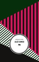 Couverture du livre « Allô conso » de Arenaud Poun aux éditions Le Tigre