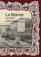 Couverture du livre « La Marne ; les 619 communes » de  aux éditions Delattre