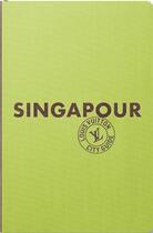 Couverture du livre « Singapour (édition 2015) » de Culmann et Fang aux éditions Louis Vuitton