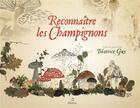 Couverture du livre « Reconnaître les champignons » de Beatrice Guy aux éditions Metive