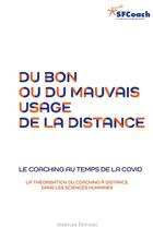 Couverture du livre « Du bon ou du mauvais usage de la distance » de  aux éditions Storylab