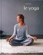 Couverture du livre « Le yoga » de Vyas-K aux éditions Marabout