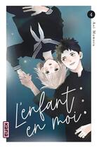 Couverture du livre « L'enfant en moi Tome 4 » de Mamoru Aoi aux éditions Kana