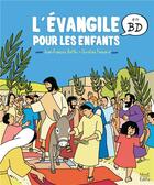 Couverture du livre « L'évangile pour les enfants en BD » de Christine Ponsard et Jean-Francois Kieffer aux éditions Mame