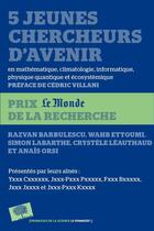 Couverture du livre « 5 jeunes chercheurs d'avenir (édition 2015) » de  aux éditions Le Pommier
