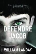 Couverture du livre « Défendre Jacob » de William Landay aux éditions Michel Lafon