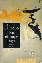 Couverture du livre « En étrange pays » de Karel Schoeman aux éditions Phebus