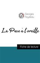 Couverture du livre « La puce a l'oreille de Georges Feydeau (fiche de lecture et analyse complète de l'oeuvre) » de Georges Feydeau aux éditions Comprendre La Litterature