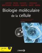 Couverture du livre « Biologie moléculaire de la cellule » de Harvey Lodish et Arnold Berk aux éditions De Boeck Superieur