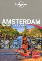Couverture du livre « Amsterdam en quelques jours (4e édition) » de Collectif Lonely Planet aux éditions Lonely Planet France
