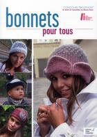 Couverture du livre « Bonnets pour tous (concours tricothon) » de  aux éditions Editions Carpentier
