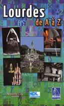 Couverture du livre « Lourdes de A à Z » de  aux éditions Nouvelle Cite