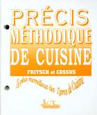 Couverture du livre « Precis Methodique De Cuisine Feuillets Mobiles » de Fritsch Cossus aux éditions Lanore Laurens