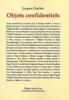 Couverture du livre « Objets confidentiels » de Jacques Charlier aux éditions Yellow Now