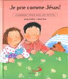Couverture du livre « Je Prie Comme Jesus! » de Codina Joseph aux éditions Mediaspaul Qc