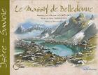 Couverture du livre « Le massif de Belledonne » de Alexis Nouailhat et Marx Tarbouriech aux éditions Fournel