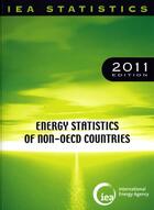 Couverture du livre « Energy statistics of non-OECD Countries 2011 » de Ocde aux éditions Ocde