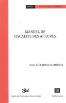 Couverture du livre « Manuel de fiscalite » de Chaabane Hamouda N. aux éditions Arabesques Editions