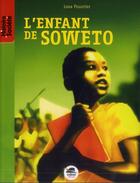Couverture du livre « L'enfant de Soweto » de Lova Pourrier aux éditions Oskar