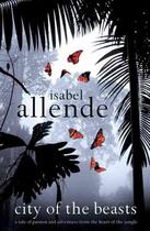 Couverture du livre « CITY OF THE BEASTS » de Isabel Allende aux éditions Flamingo