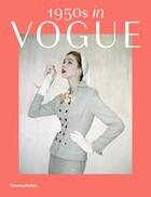 Couverture du livre « 1950s in vogue the jessica daves years (1952-1962) » de Rebecca C. Tuite aux éditions Thames & Hudson