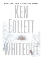 Couverture du livre « Whiteout » de Ken Follett aux éditions Penguin Group Us